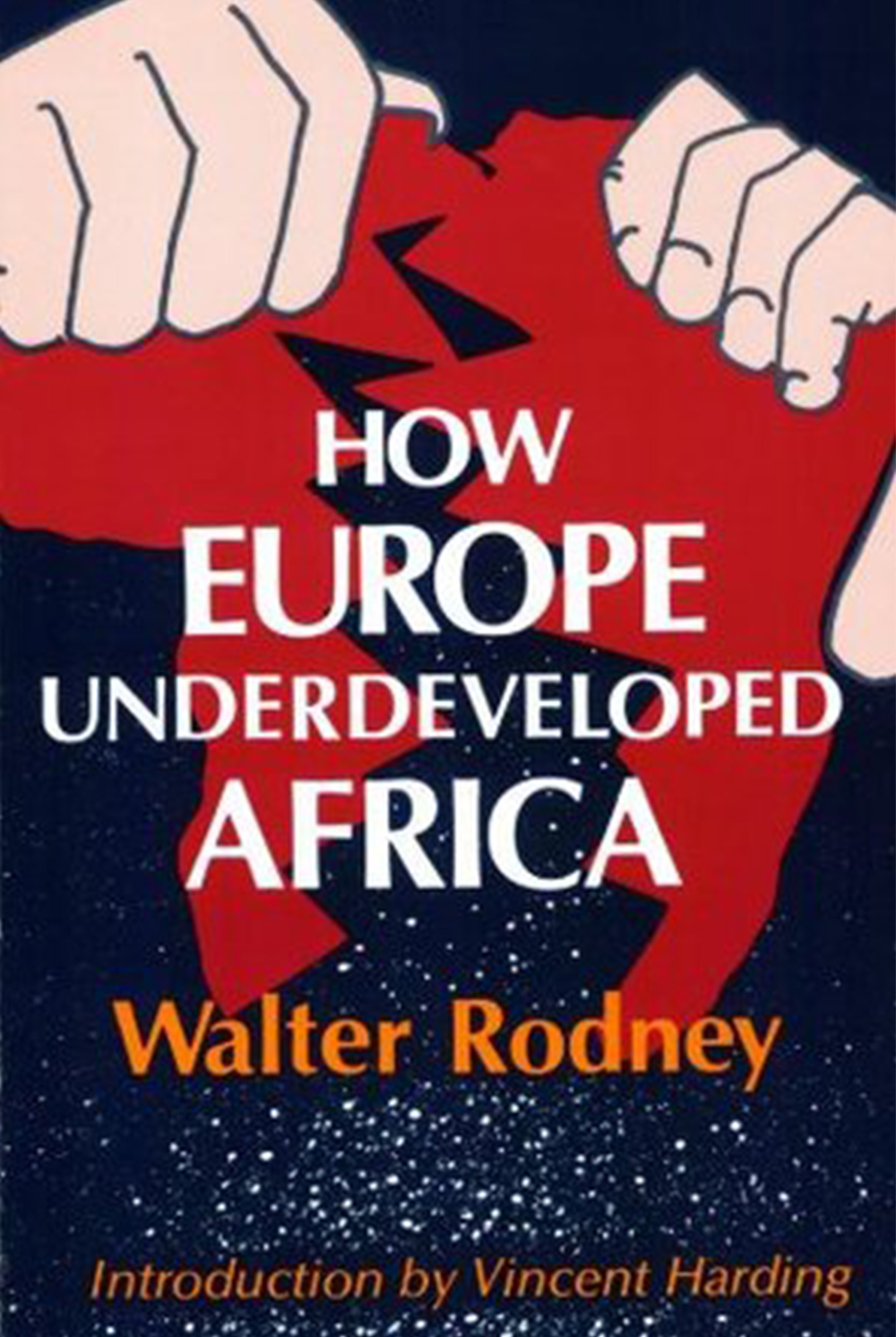 How Europe Underdeveloped Africa